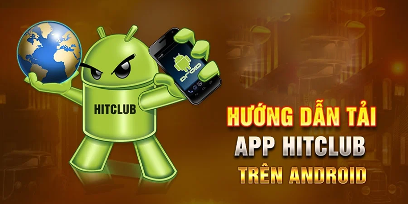 tai-app-hitclub-cho-dien-thoai-android
